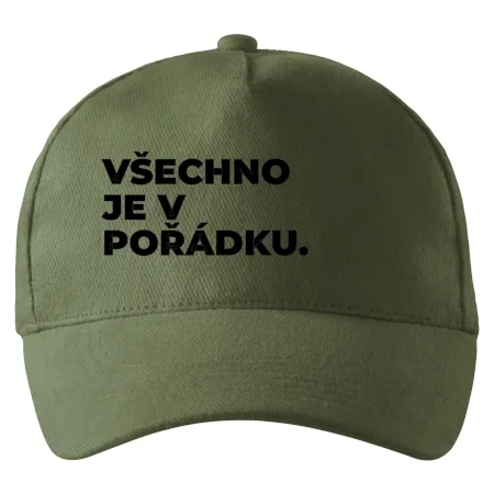 VŠECHNO JE V POŘÁDKU.