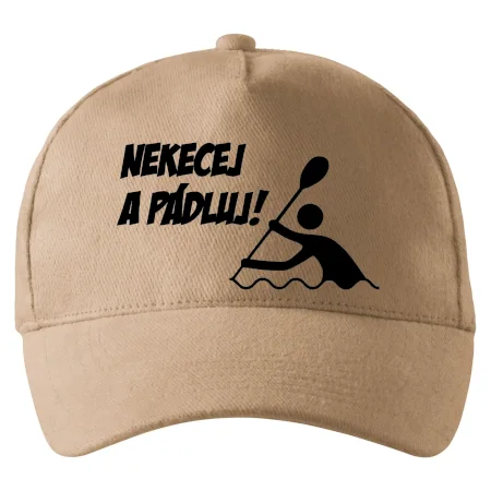 Nekecej a pádluj
