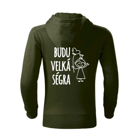 Budu velká ségra