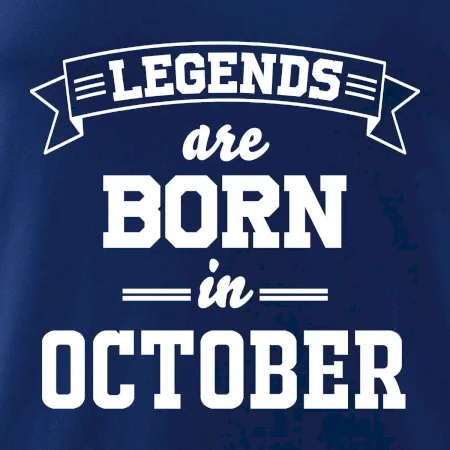 Legends are born in October