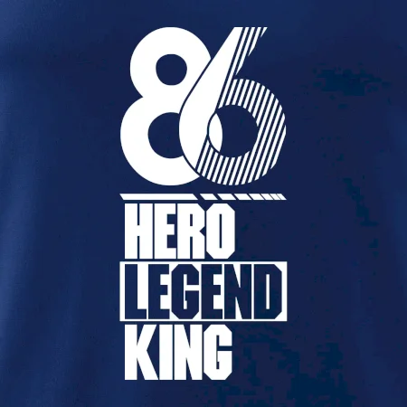 Hero, Legend, King 1986