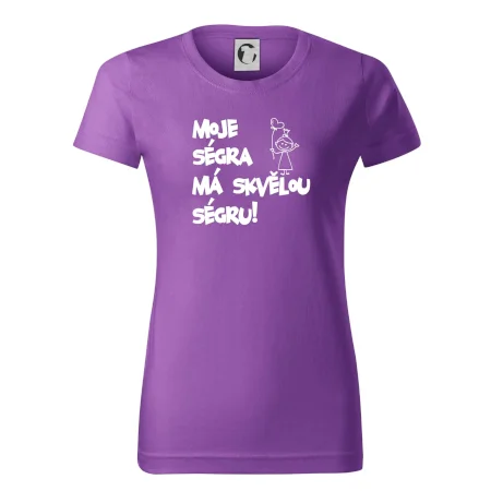 Moje ségra má skvělou ségru