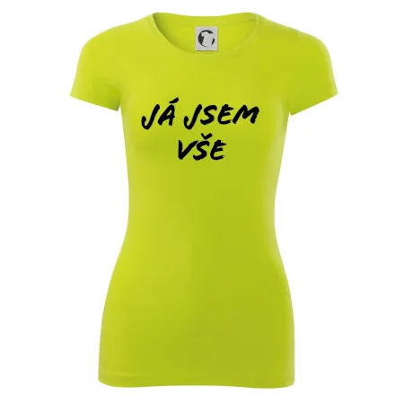 Nápis Já jsem vše!