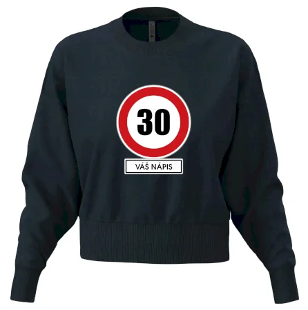 Dopravní značka - rychlost 30 - váš nápis