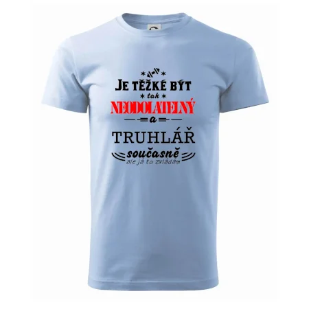 Je těžké být neodolatelný truhlář