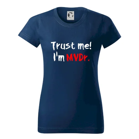 Trust me I´m  MVDr. / Věř mi jsem MVDr.