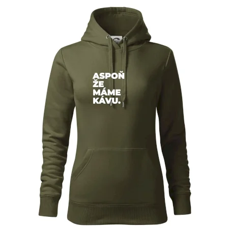 ASPOŇ ŽE MÁME KÁVU.