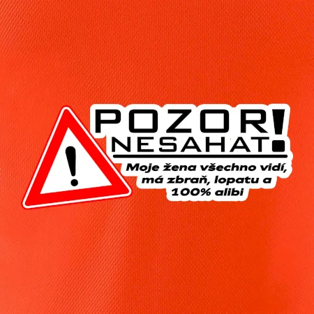 Pozor nesahat - moje žena