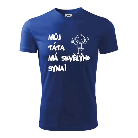 Můj táta má skvělýho syna