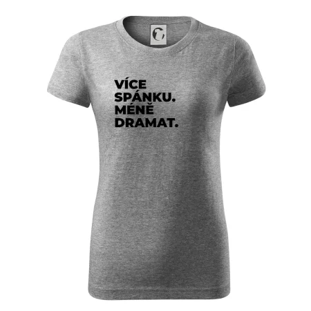 VÍCES PÁNKU. MÉNĚ DRAMAT.