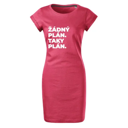 ŽÁDNÝ PLÁN. TAKY PLÁN.