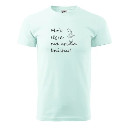 Moje ségra má prima bráchu!
