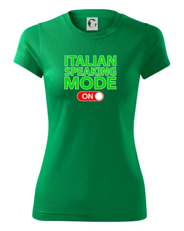 Italian speaking mode - ON