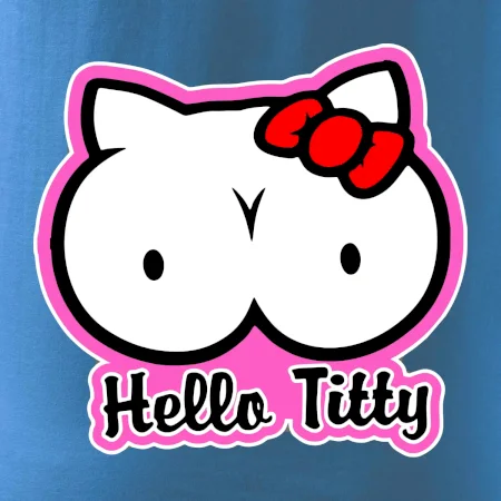 Hello titty