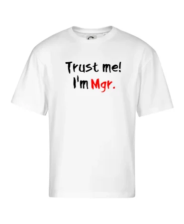 Trust me I´m  Mgr. / Věř mi jsem Magistr.