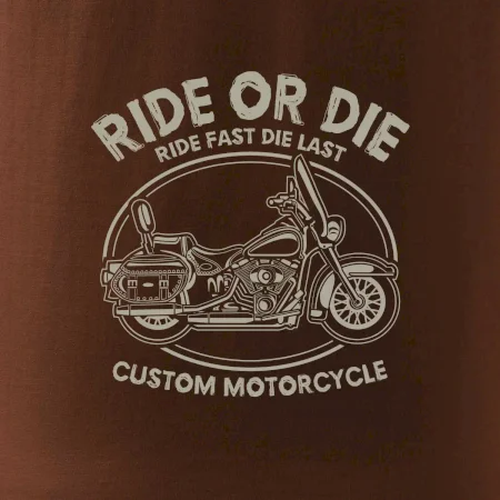 Ride Or Die - chopper