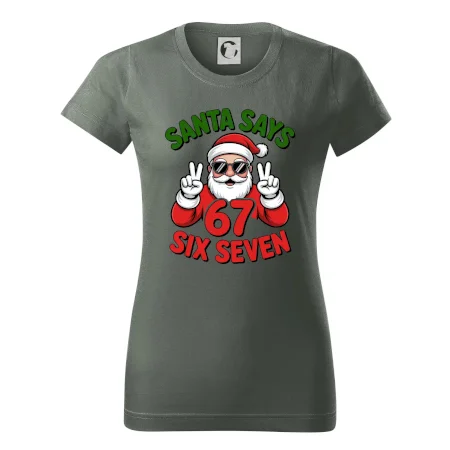Santa says 67