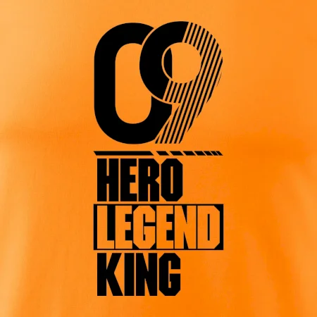 Hero, Legend, King  2009