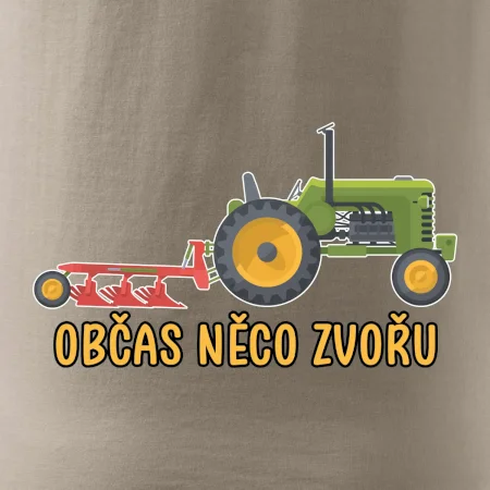 Traktor občas něco zvoře