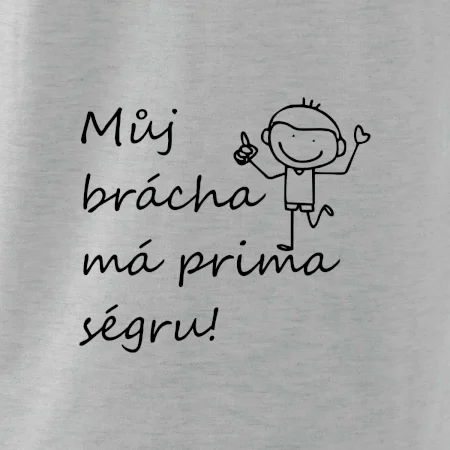 Můj brácha má prima ségru!