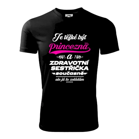 Je těžké být princezna - zdravotní sestřička