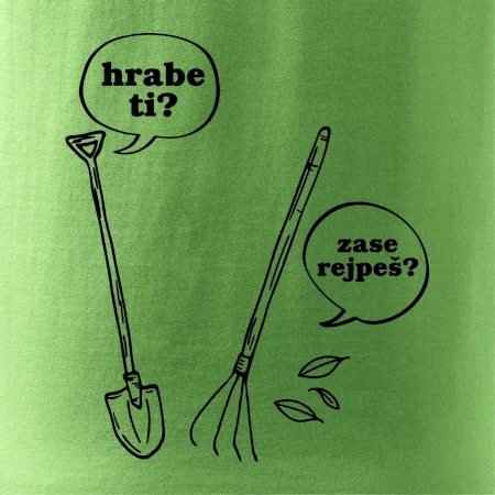 Hrabe ti, už zase rejpeš