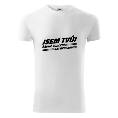 Jsem tvůj žádné vracení