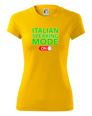 Italian speaking mode - ON