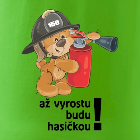Až vyrostu budu hasičkou