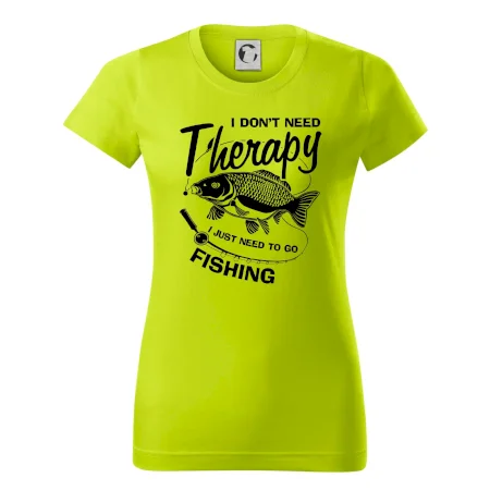 I dont need therapy - fishing