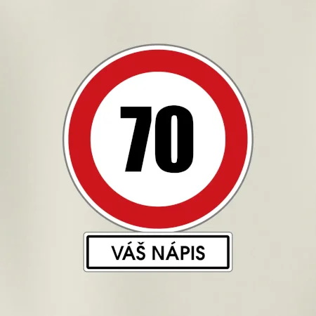 Dopravní značka - rychlost 70 - váš nápis