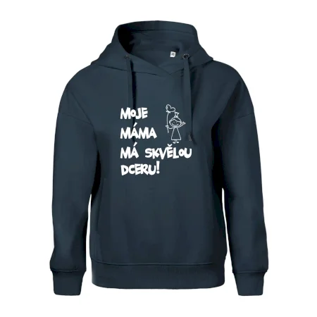 Moje máma má skvělou dceru