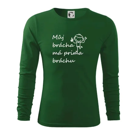 Můj brácha má prima bráchu!