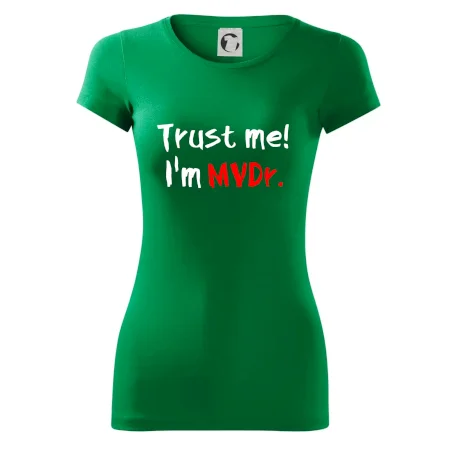 Trust me I´m  MVDr. / Věř mi jsem MVDr.
