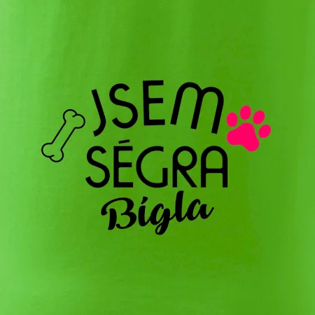 Jsem ségra Bígla