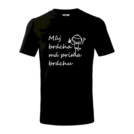Můj brácha má prima bráchu!