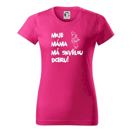 Moje máma má skvělou dceru