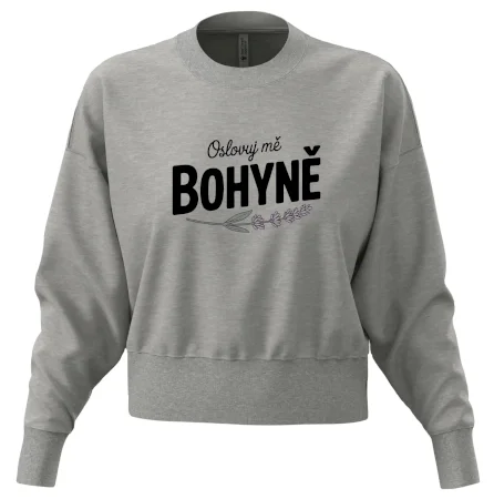Oslovuj mě bohyně