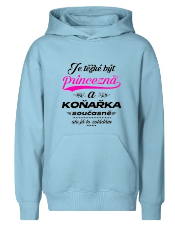 Je těžké být princezna - koňařka