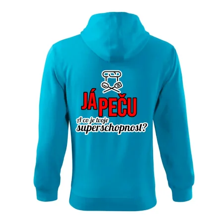 Já peču - tvoje superschopnost? rovný nápis