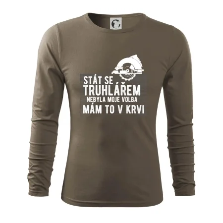 Stát se truhlářem nebyla moje volba