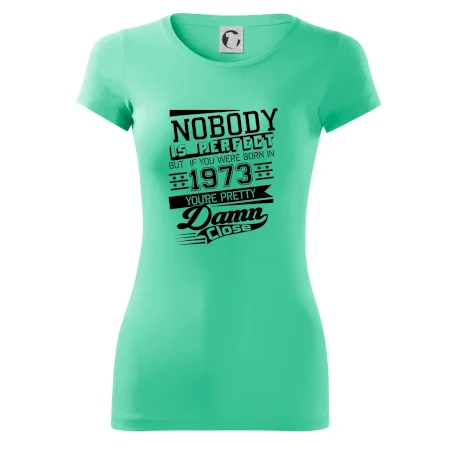Nobody is perfect - 1973