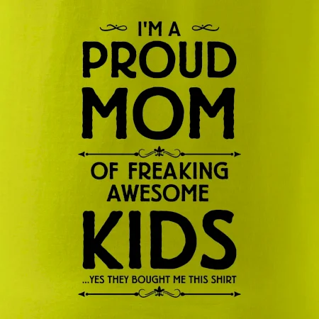 Proud MOM - KIDS