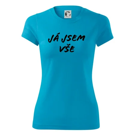 Nápis Já jsem vše!