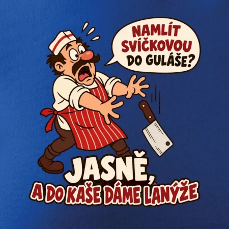 Svíčková do guláše a lanýže do kaše