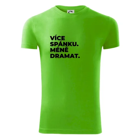 VÍCES PÁNKU. MÉNĚ DRAMAT.