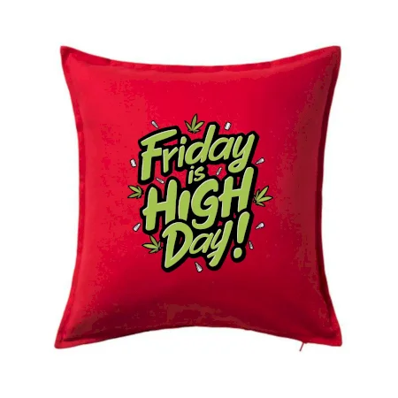 Marihuana - Friday is high day