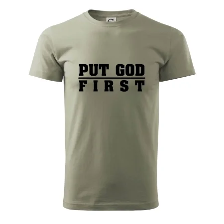 Put God first tlustý nápis