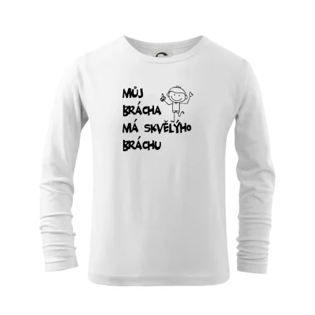 Můj brácha má skvělýho bráchu