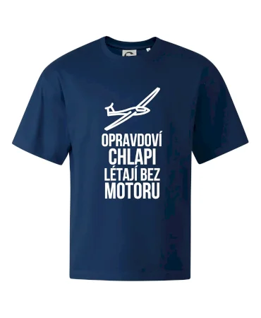 Opravdovi chlapi létají bez motoru
